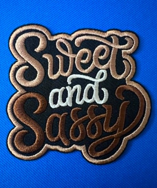 Sweet and Sassy Patch