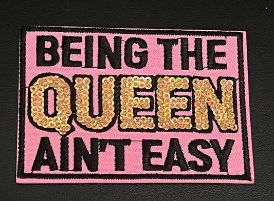 Being Queen Patch