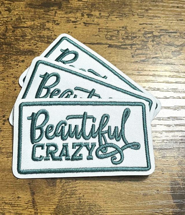 Beautiful Crazy Patch