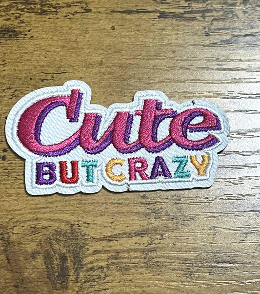 Cute But Crazy Hat Patch